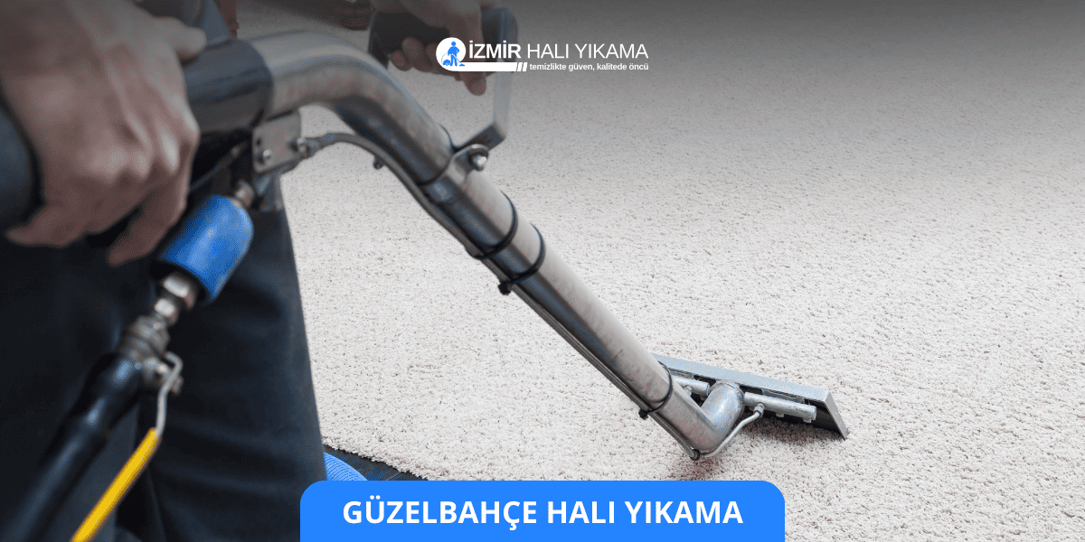 Güzelbahçe Halı Yıkama