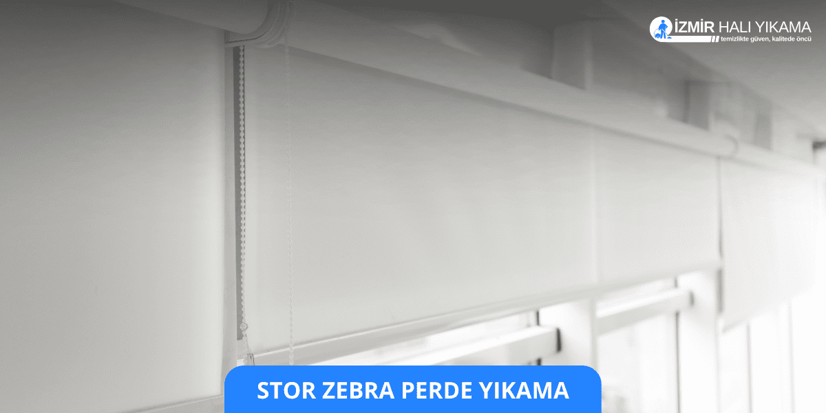 Stor Zebra Perde Yıkama